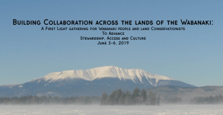poster inviting participation in the gathering of Wabanaki and conservation communities to build collaboration