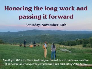 Honoring the long work and passing it forward